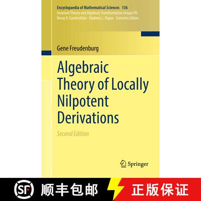 【3-4周达】Algebraic Theory of Locally Nilpotent Derivations (Second Edition 2017) (Second Edition 20... [9783662553480]