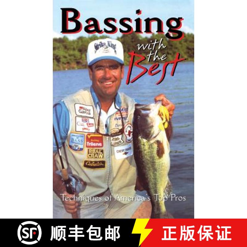 【3-4周达】Bassing with the Best: Techniques of America's Top Pros (Quill) [9780688146863]