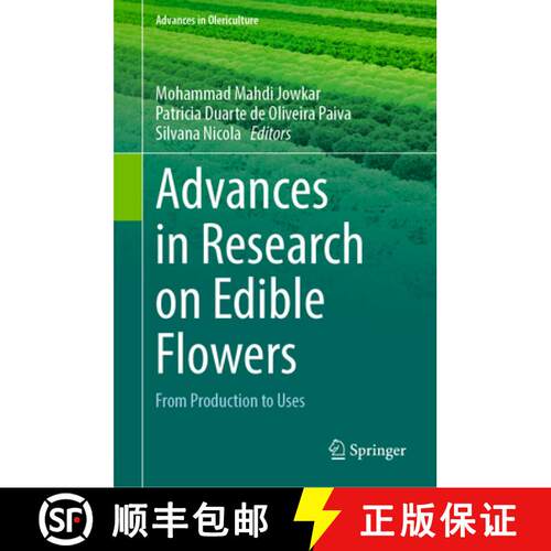 【3-4周达】精装 Advances in Research on Edible Flowers : From Production to Uses [9783032045607]