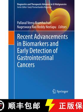【3-4周达】Recent Advancements in Biomarkers and Early Detection of Gastrointestinal Cancers [9789811544309]