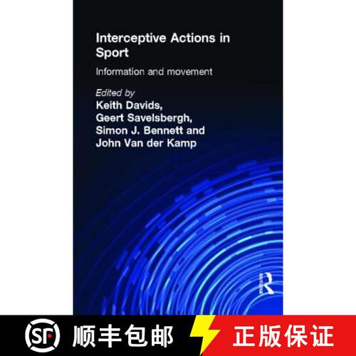 【3-4周达】Interceptive Actions in Sport: Information and Movement [9780415241533]
