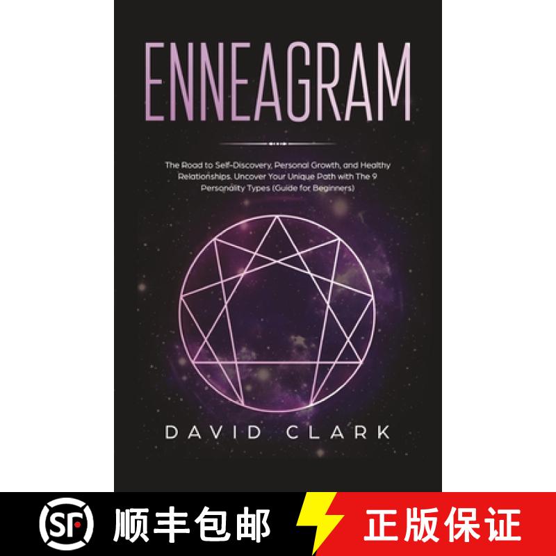 【3-4周达】Enneagram: The Road to Self-Discovery, Personal Growth, and Healthy Relationships. Uncover... [9781951266455]