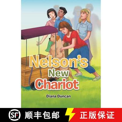 【3-4周达】Nelson's New Chariot [9781543752137]