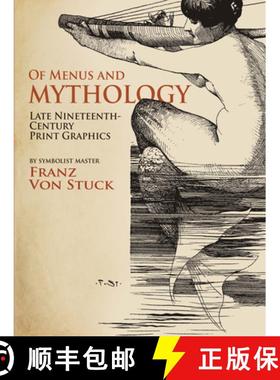 预订 Of Menus and Mythology: Late Nineteenth-Century Print Graphics [9780486815909]