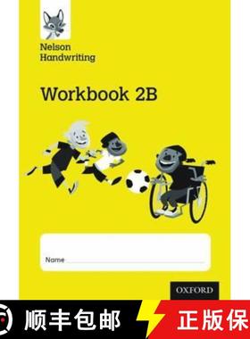 【3-4周达】Nelson Handwriting: Year 2/Primary 3: Workbook 2B (pack of 10) [9780198368700]
