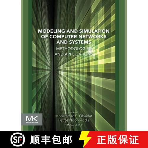 【3-4周达】Modeling and Simulation of Computer Networks and Systems: Methodologies and Applications [9780128008874]