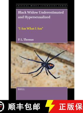 预订 Black Widow Underestimated and Hypersexualized: I Am What I Am [9789004734555]