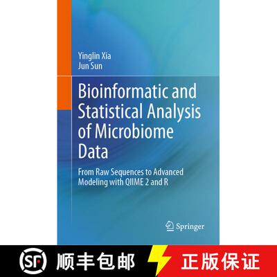 【3-4周达】精装 Bioinformatic and Statistical Analysis of Microbiome Data : From Raw Sequences to Adv... [9783031213908]