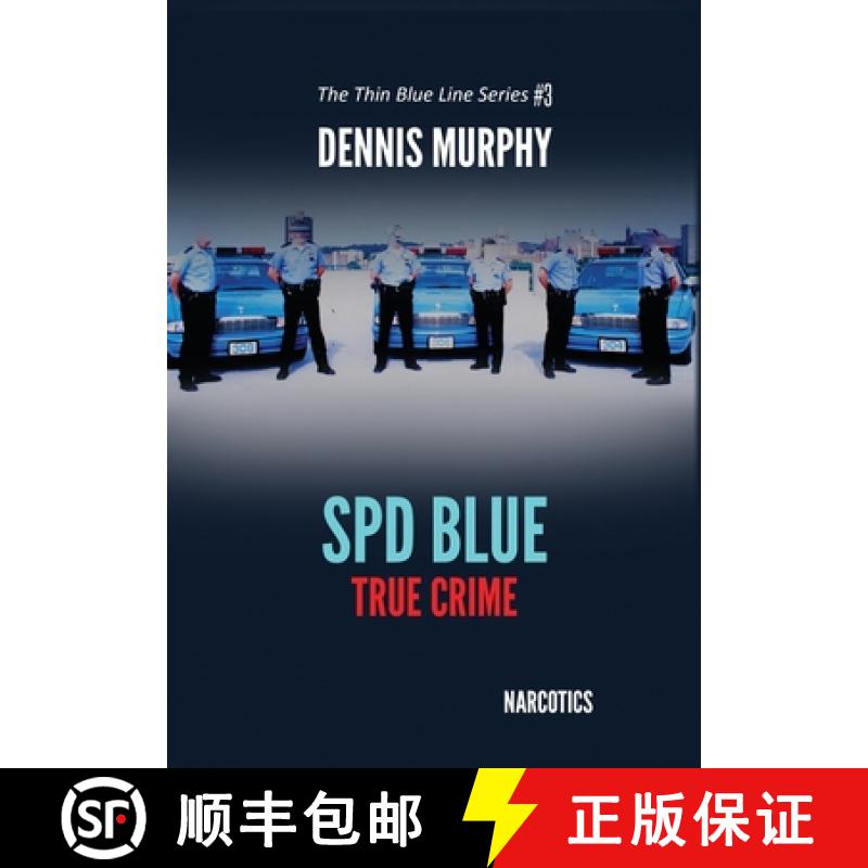 【4周达】SPD Blue - True Crime: Narcotics [9780578987453]