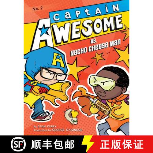 【3-4周达】Captain Awesome vs. Nacho Cheese Man: #2 [9781532142000]