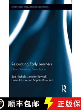【3-4周达】Resourcing Early Learners : New Networks, New Actors [9780415897594]