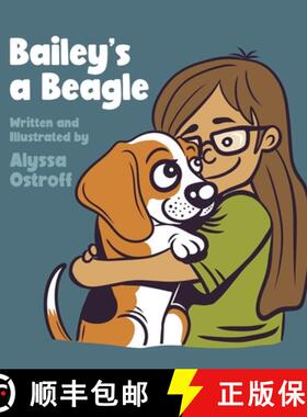 预订 Bailey's a Beagle [9781088089408]