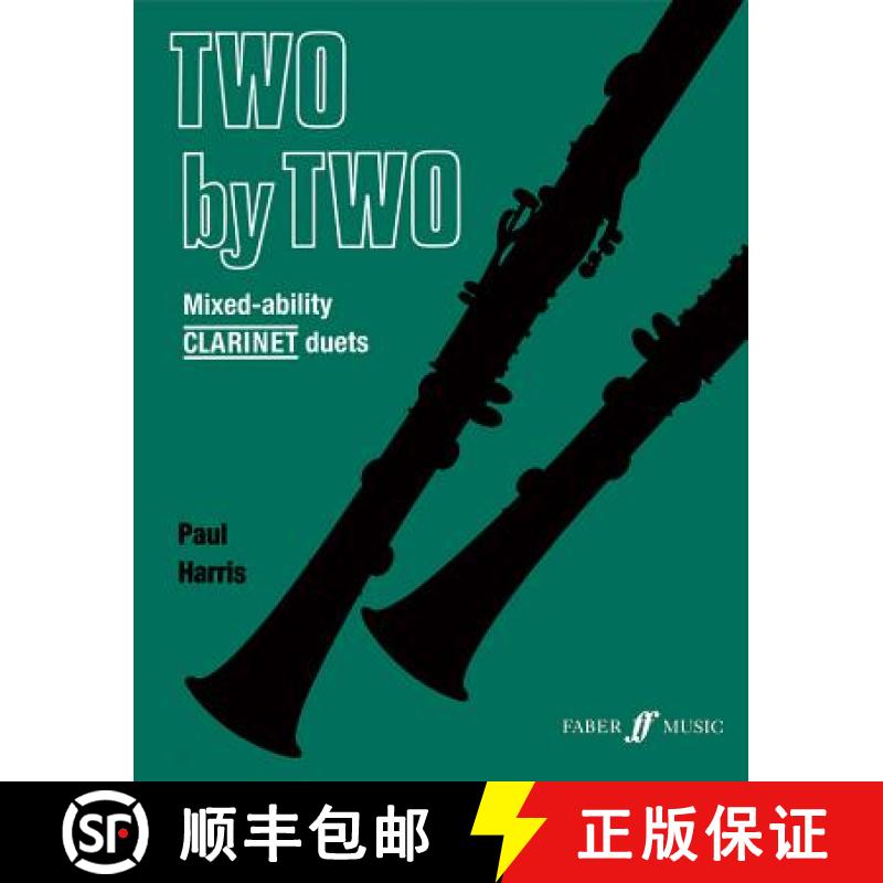 【3-4周达】Two by Two Mixed-ability Clarinet Duets [9780571512591]