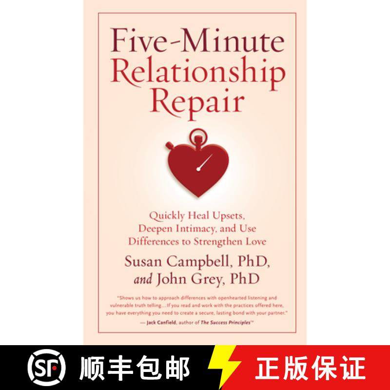 【3-4周达】Five-Minute Relationship Repair: Quickly Heal Upsets, Deepen Intimacy, and Use Differences... [9781932073713]
