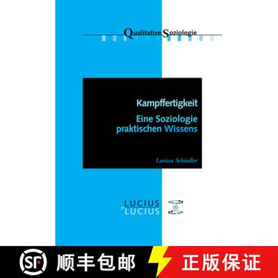 【3-4周达】精装 Kampffertigkeit – Eine Soziologie praktischen Wissens [9783828205390]