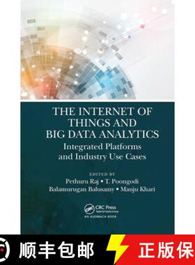 【3-4周达】The Internet of Things and Big Data Analytics: Integrated Platforms and Industry Use Cases [9781032474373]