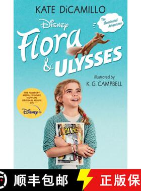 【3-4周达】Flora and Ulysses: Tie-In Edition: (A Middle-Grade Novel about a Cynical Girl and a Superh... [9781536217360]