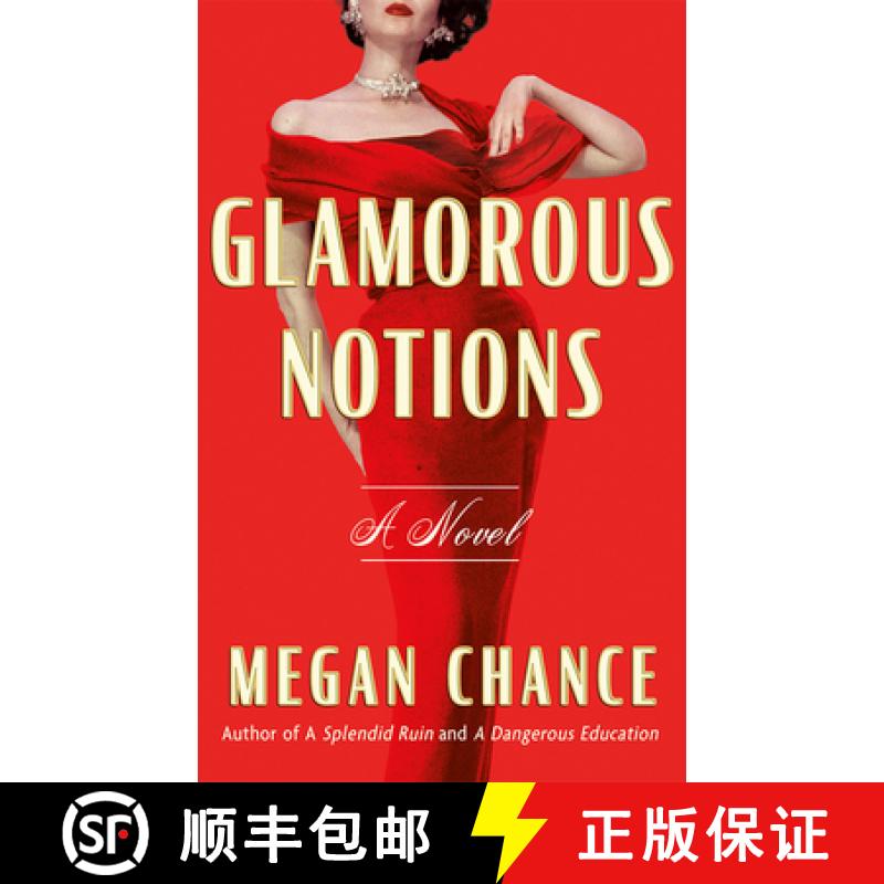 【2-3周达】Glamorous Notions: A Novel [9781662515774]