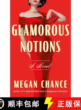 【3-4周达】Glamorous Notions: A Novel [9781662515774]