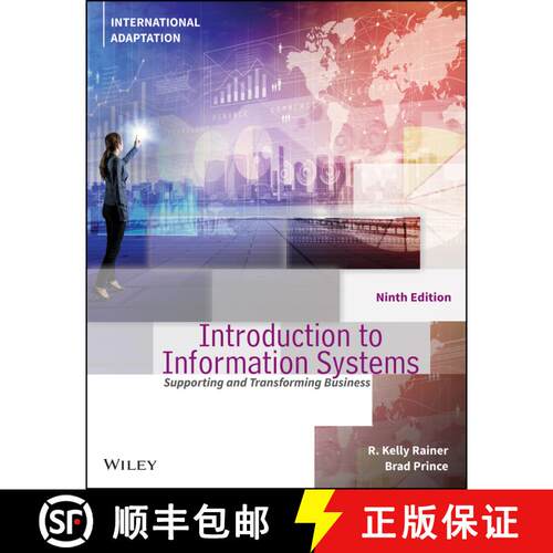 【3-4周达】Introduction to Information Systems, 9th Edition, International Adaptation [9781119859932]