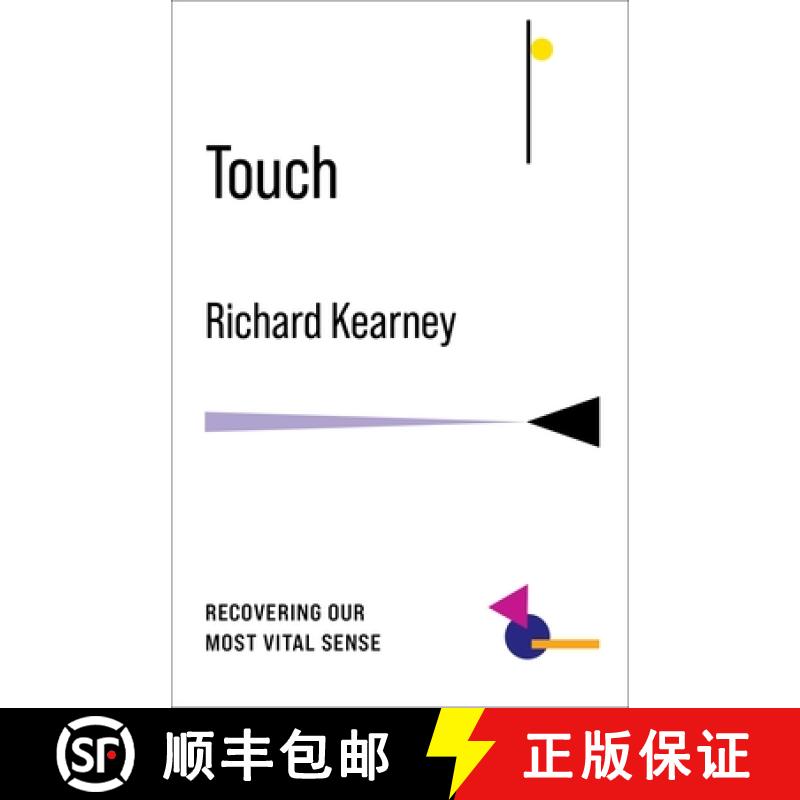【3-4周达】Touch - Recovering Our Most Vital Sense [9780231199520]