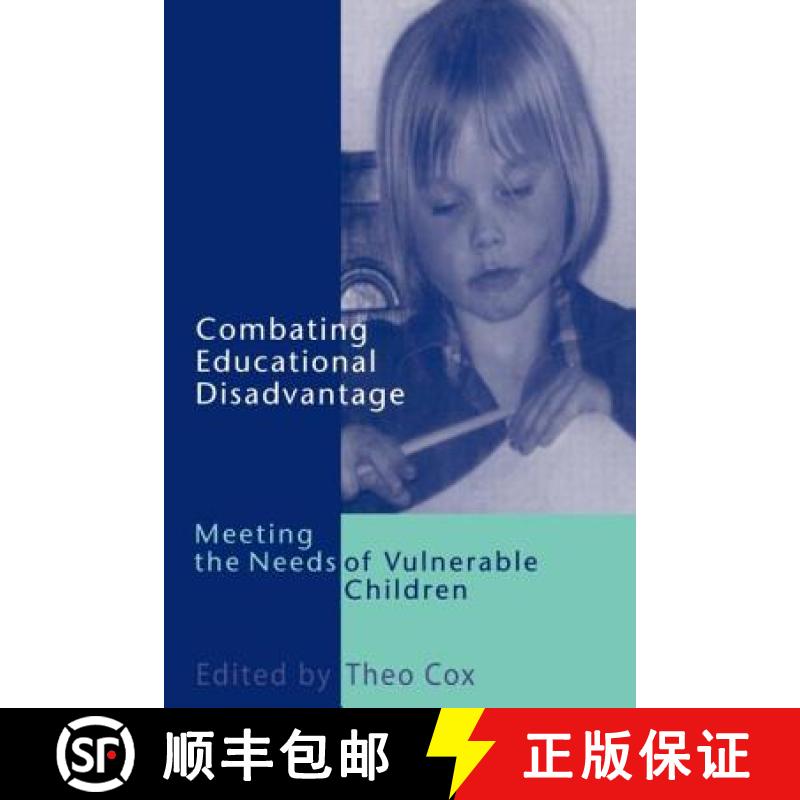 【3-4周达】Combating Educational Disadvantage : Meeting the Needs of Vulnerable Children [9780750709002]