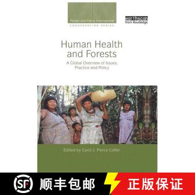 【3-4周达】Human Health and Forests: A Global Overview of Issues, Practice and Policy [9780415848879]
