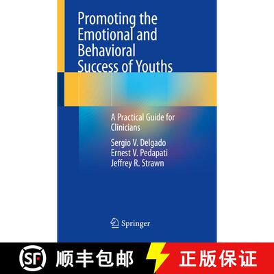 【3-4周达】Promoting the Emotional and Behavioral Success of Youths: A Practical Guide for Clinicians [9783030880743]
