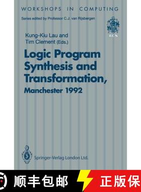 【3-4周达】Logic Program Synthesis and Transformation: Proceedings of LOPSTR 92, International Worksh... [9783540198062]