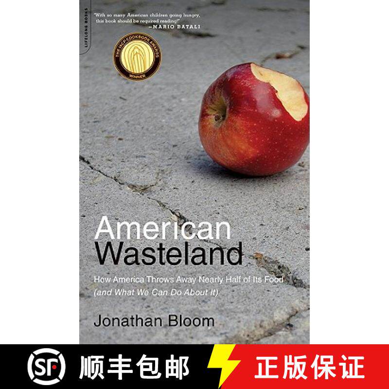 【3-4周达】American Wasteland: How America Throws Away Nearly Half of Its Food (and What We Can Do ab... [9780738215280]
