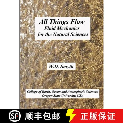 【3-4周达】All Things Flow: Fluid Mechanics for the Natural Sciences [9781794807525]