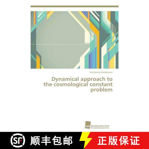 预订 Dynamical approach to the cosmological constant problem [9783838135731]