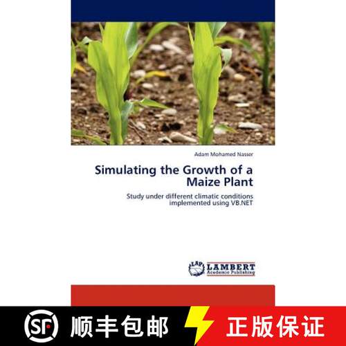 预订 Simulating the Growth of a Maize Plant [9783845431208]