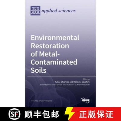 【3-4周达】Environmental Restoration of Metal-Contaminated Soils [9783036533636]