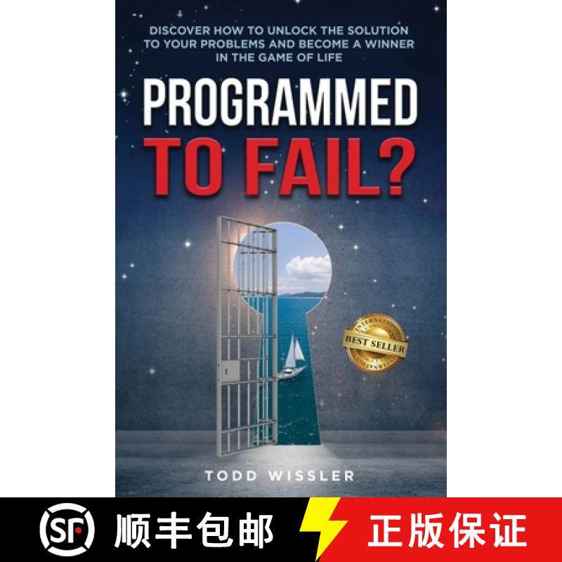 预订 Programmed To Fail?: Discover How To Unlock The Solution To Your Problems And Become A Winner In... [9780578798288]