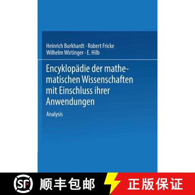 【3-4周达】Encyklopädie der Mathematischen Wissenschaften mit Einschluss ihrer Anwendungen : Zweiter... [9783663154518]
