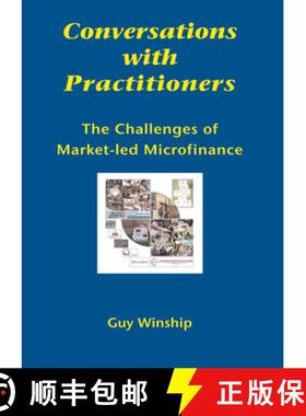 【3-4周达】Conversations with Practitioners : The Challenges of Market-led Microfinance [9781853396236]