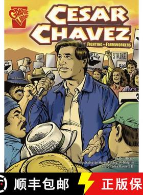 预订 Cesar Chavez: Fighting for Farmworkers [9780736861915]