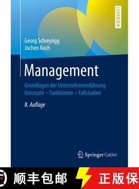 【3-4周达】Management: Grundlagen der Unternehmensführung (8., vollst. überarb. Auflage 2020) (8., ... [9783658265137]