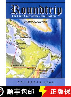 【3-4周达】Roundtrip: The Inuit Crew of the Jean Revillon [9781896445472]