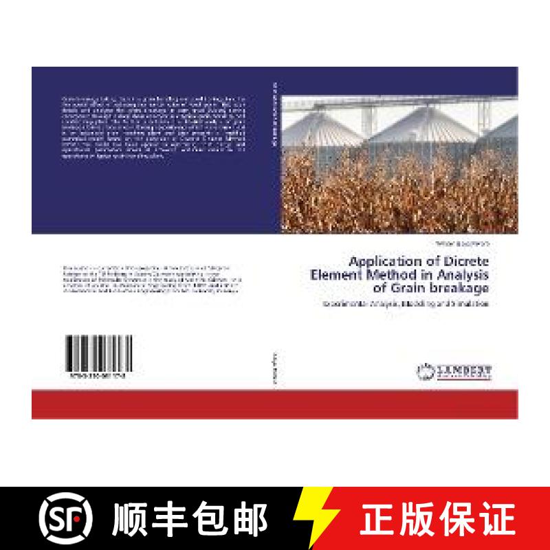 预订 Application of Dicrete Element Method in Analysis of Grain breakage [9783330081178]