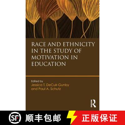 【3-4周达】Race and Ethnicity in the Study of Motivation in Education [9781138859845]