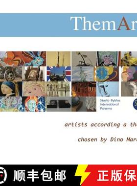 【3-4周达】Themart: artists according a theme chosen by Dino Marasà [9788894149296]