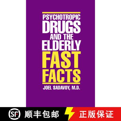 【3-4周达】精装 Psychotropic Drugs and the Elderly – Fast Facts [9780393703757]