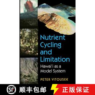 【3-4周达】Nutrient Cycling and Limitation – Hawai`i as a Model System [9780691115801]
