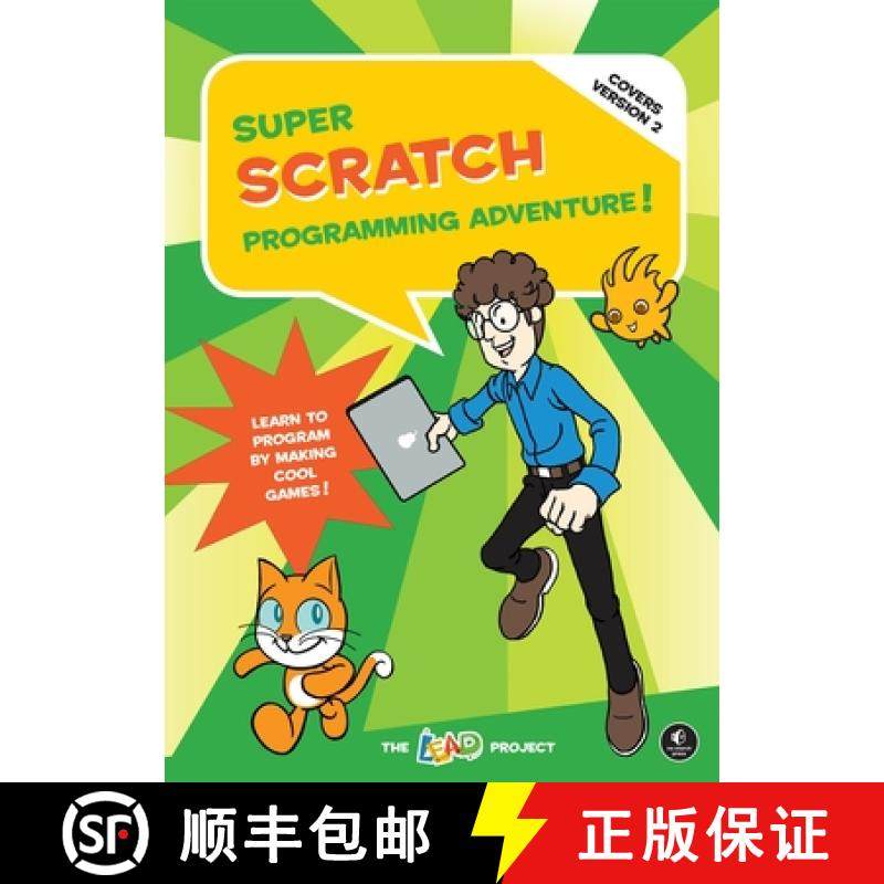 【3-4周达】Super Scratch Programming Adventure (Covers Version 2): - Super Scratch Programming Advent... [9781593275310]