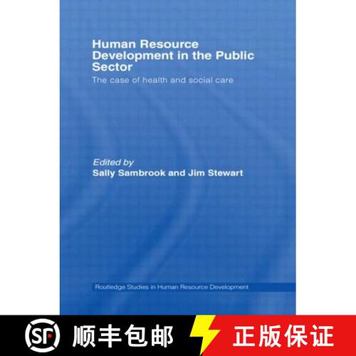 【3-4周达】精装 Human Resource Development in the Public Sector: The Case of Health and Social Care [9780415394109]