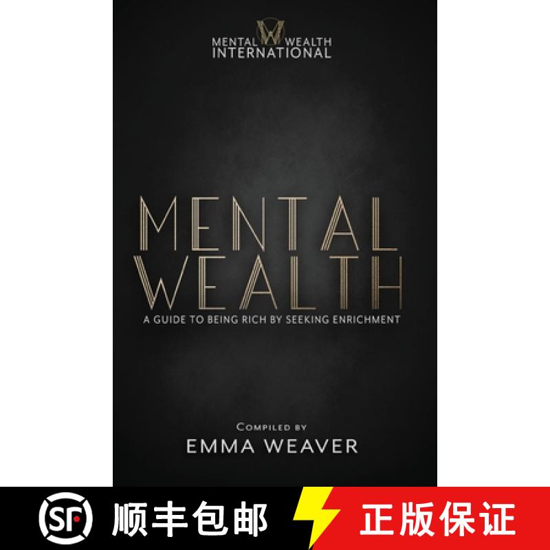 【2-3周达】Mental Wealth: A Guide to Being Rich by Seeking Enrichment [9780645785838]