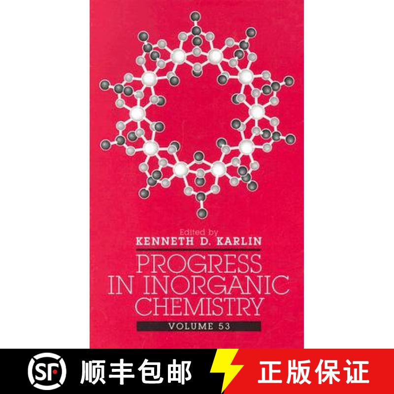 【3-4周达】Progress In Inorganic Chemistry, Volume 53 [Wiley化学化工] [9780471463702]