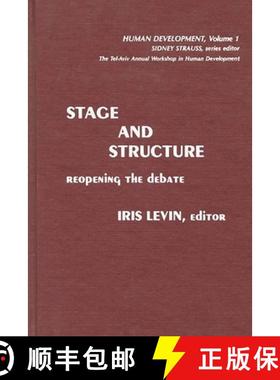 【3-4周达】STAGE AND STRUCTURE: REOPENING: Reopening the Debate [9780893912246]